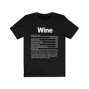 Wine Nutrition Facts T-SHIRT | Holiday T-Shirt | Unisex – Men & Women’s Tee - Image 4