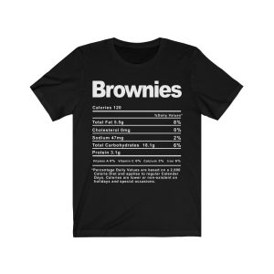 Brownies Nutrition Facts T-SHIRT | Holiday T-Shirt | Unisex – Men & Women’s Tee - Image 5
