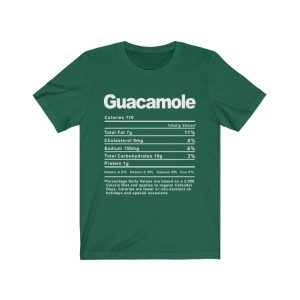 Guacamole Nutrition Facts T-SHIRT | Holiday T-Shirt | Unisex – Men & Women’s Tee - Image 7