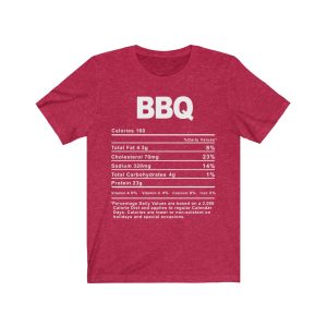 BBQ Nutrition Facts T-SHIRT | Holiday T-Shirt | Unisex - Men & Women’s Tee - Image 6