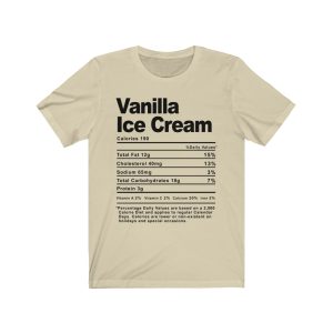 Vanilla Ice Cream Nutrition Facts T-SHIRT | Holiday T-Shirt | Unisex – Men & Women’s Tee - Image 5