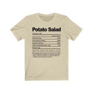 Potato Salad Nutrition Facts T-SHIRT | Holiday T-Shirt | Unisex – Men & Women’s Tee - Image 6
