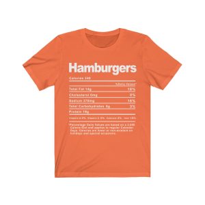 Hamburgers Nutrition Facts T-SHIRT | Holiday T-Shirt | Unisex – Men & Women’s Tee - Image 3