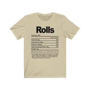 Rolls Nutrition Facts T-SHIRT | Holiday T-Shirt | Unisex – Men & Women’s Tee - Image 6