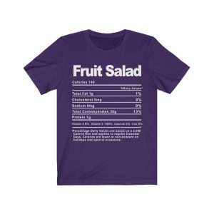 Fruit Salad Nutrition Facts T-SHIRT | Holiday T-Shirt | Unisex – Men & Women’s Tee - Image 6