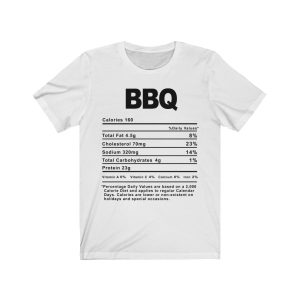 BBQ Nutrition Facts T-SHIRT | Holiday T-Shirt | Unisex - Men & Women’s Tee - Image 3