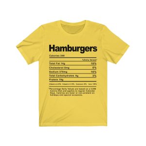 Hamburgers Nutrition Facts T-SHIRT | Holiday T-Shirt | Unisex – Men & Women’s Tee - Image 1