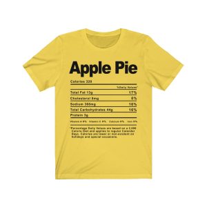Apple Pie Nutrition Facts T-SHIRT | Holiday T-Shirt | Unisex - Men & Women’s Tee - Image 4