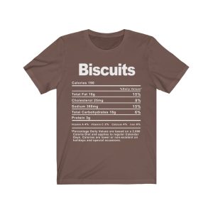 Biscuits Nutrition Facts T-SHIRT | Holiday T-Shirt | Unisex - Men & Women’s Tee - Image 5
