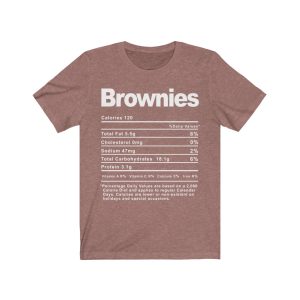 Brownies Nutrition Facts T-SHIRT | Holiday T-Shirt | Unisex – Men & Women’s Tee - Image 4